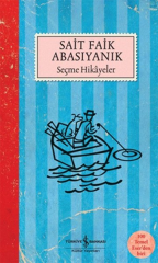 Seçme Hikayeler - Sait Faik Abasıyanık