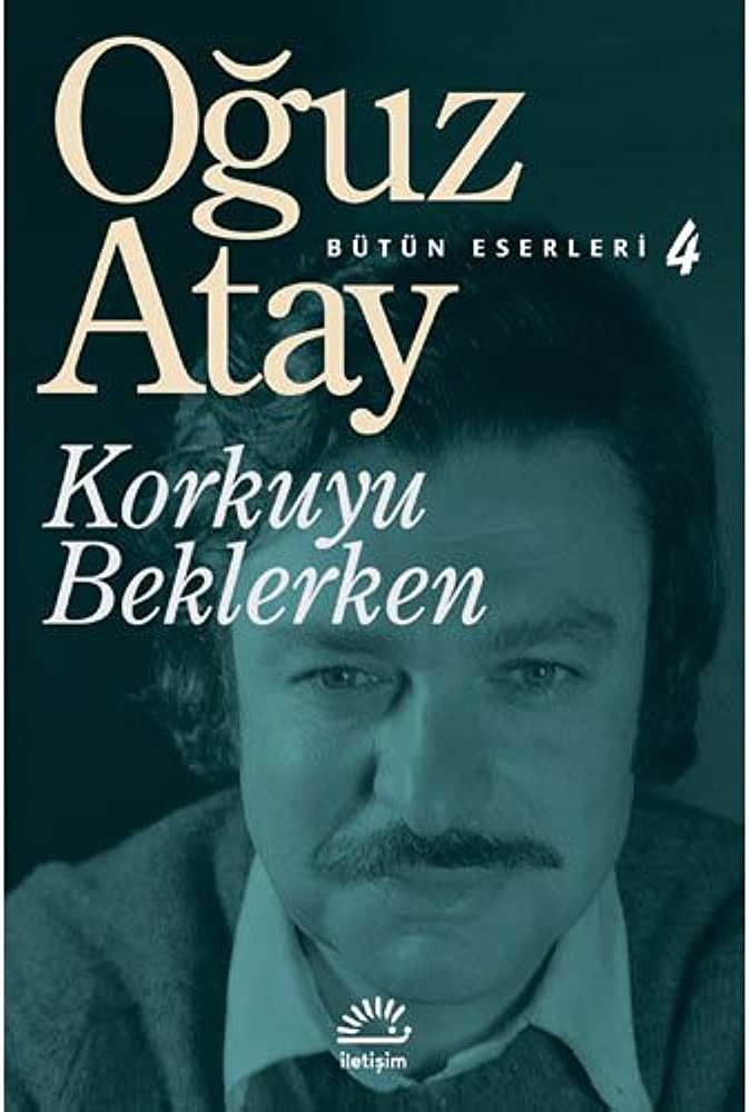 Korkuyu Beklerken   Bütün Eserleri 4