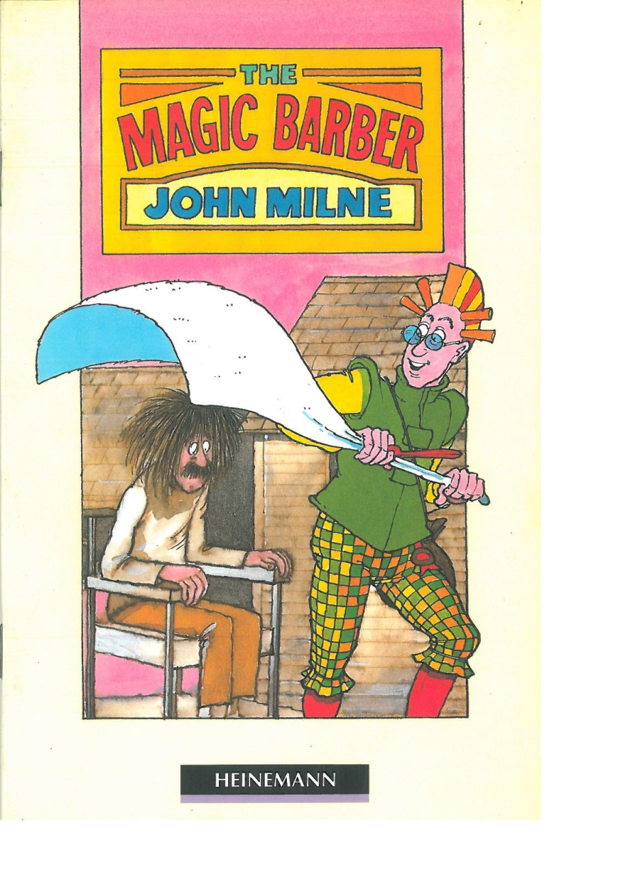 The Magic Barber :Heinemann Guided Readers Starter Level
