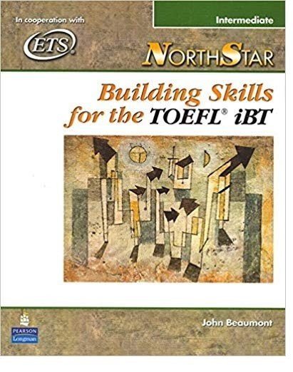NorthStar Building Skills for the TOEFL iBT, Intermediate (Student Book with Audio CDs) 1st Edition