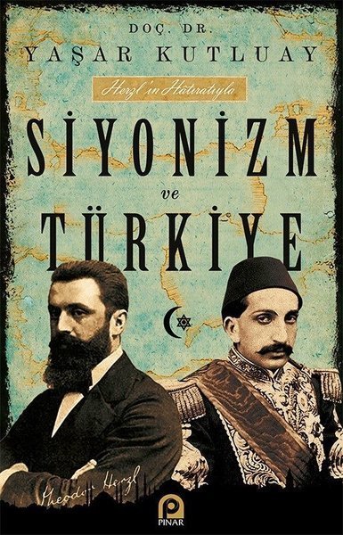 Siyonizm Ve Türkiye