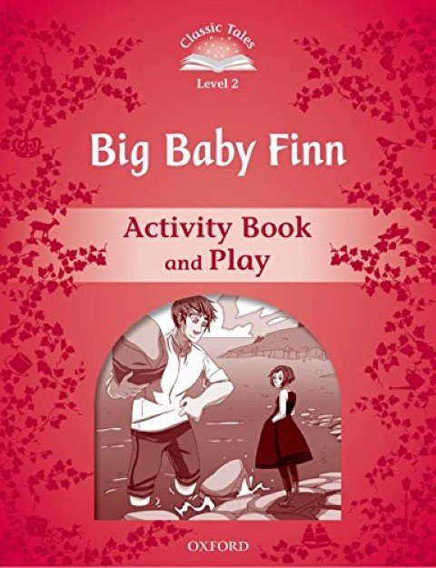Classic Tales 2: Big Baby Finn Activity Book & Play