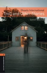 Bookworms Library 2: GHOSTS INTERNATIONAL: TROLL AND OTHER STORIES MP3