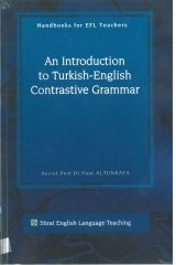 An Introduction to Turkish - English Contrastive Grammar