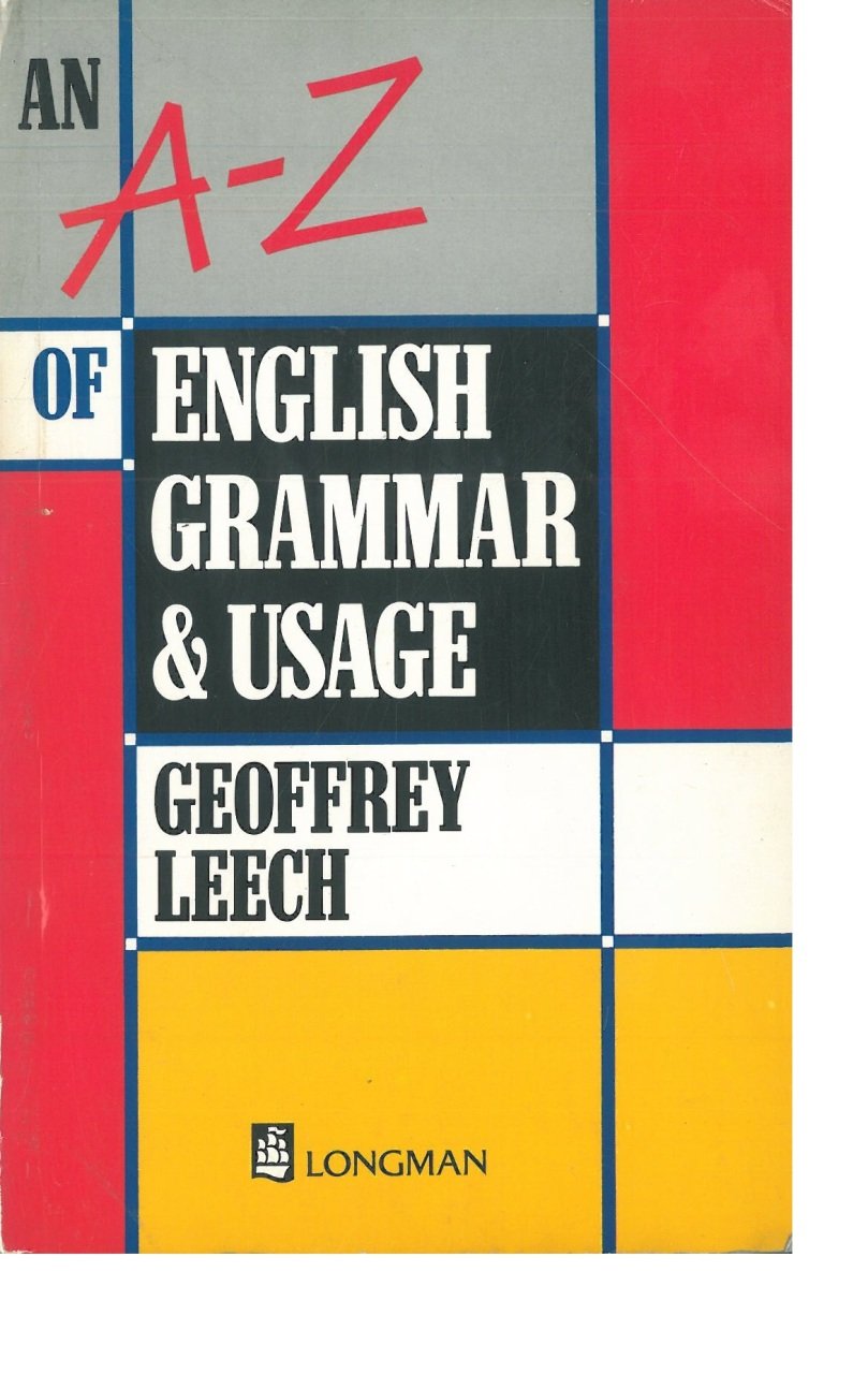 An A-Z of English Grammar and Usage