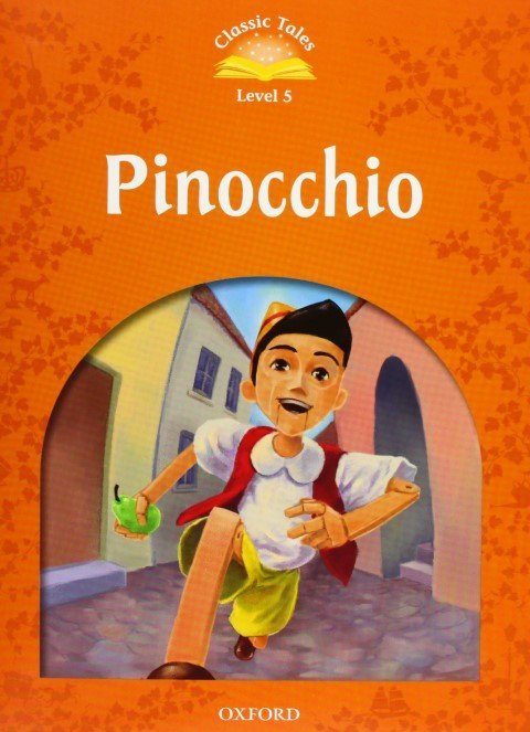 Classic Tales 5: Pinocchio with CD