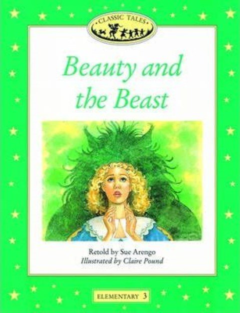 Classic Tales 5: Beauty and the Beast