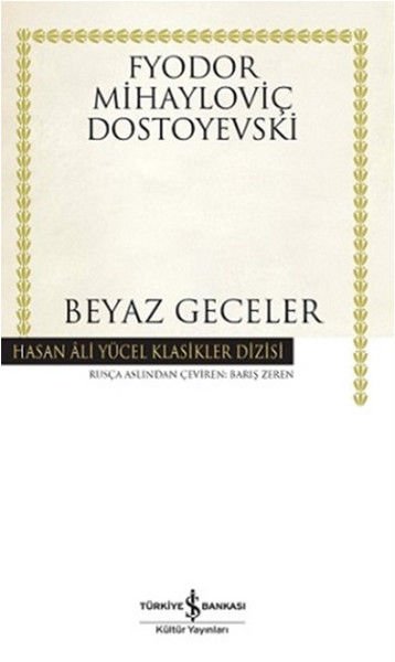 Beyaz Geceler Hasan Ali Yücel Klasikleri