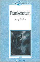 Frankenstein :Longman Classics Level 3