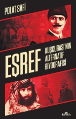 Eşref Kuşçubaşı nın Alternatif Biyografisi