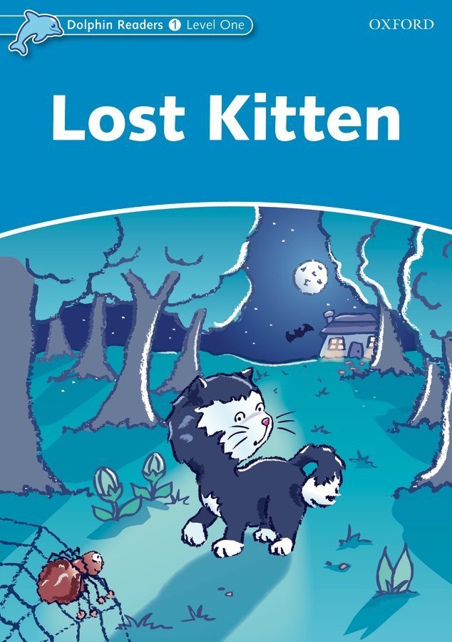 Dolphin Readers 1:LOST KITTEN