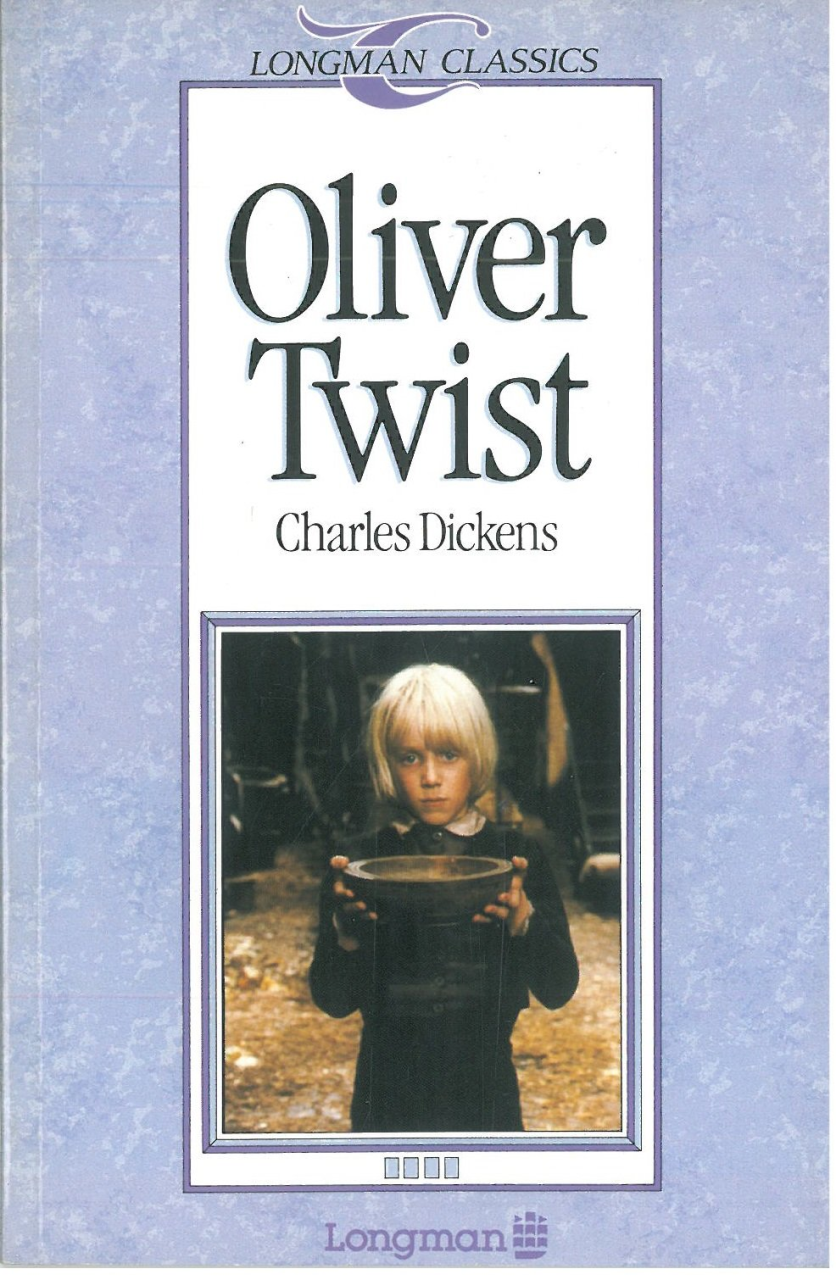 Oliver Twist :Longman Classics Level 4