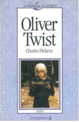Oliver Twist :Longman Classics Level 4