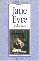 Jane Eyre :Longman Classics Level 4