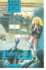 Who Wants to Be a Star? :Longman Easy Starts