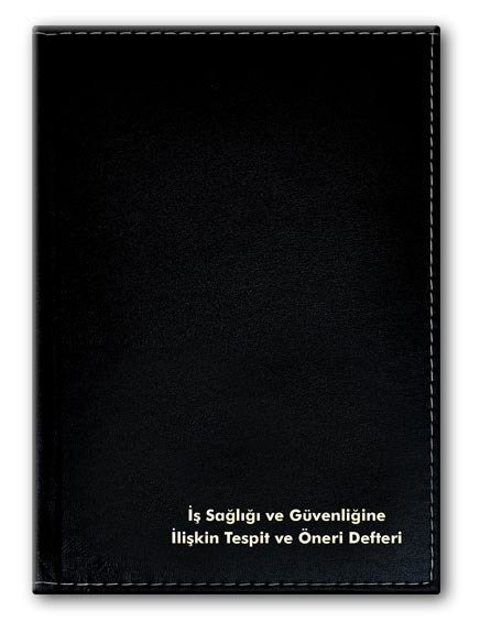 İş Sağlığı ve Güvenliğine İlişkin Tespit ve Öneri Defteri Ciltli Numaralı 3 Nüsha 50 Sayfa
