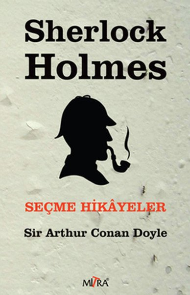 Sherlock Holmes Seçme Hikayeler