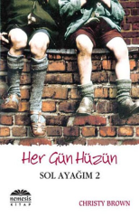 Her Gün Hüzün Sol Ayağım 2