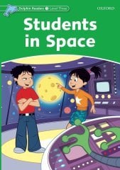 Dolphin Readers 3:STUDENT IN SPACE