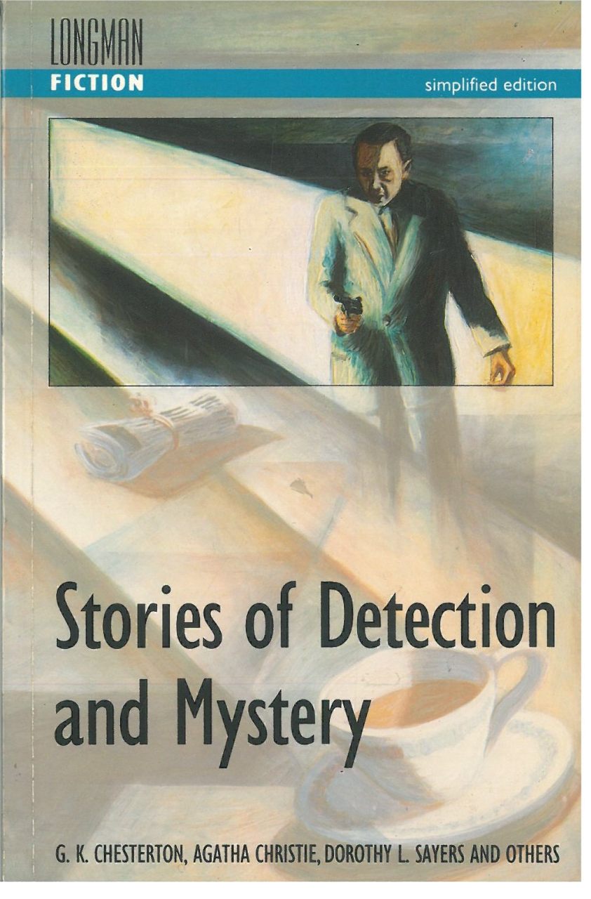 Stories of Detection and Mystery :Longman Fiction Simplified Edition