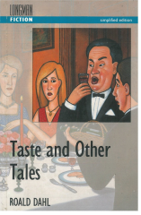 Taste and Other Tales :Longman Fiction Simplified Edition