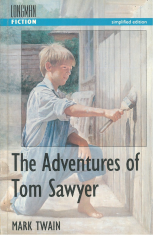 The Adventures of Tom Sawyer :Longman Fiction Simplified Edition
