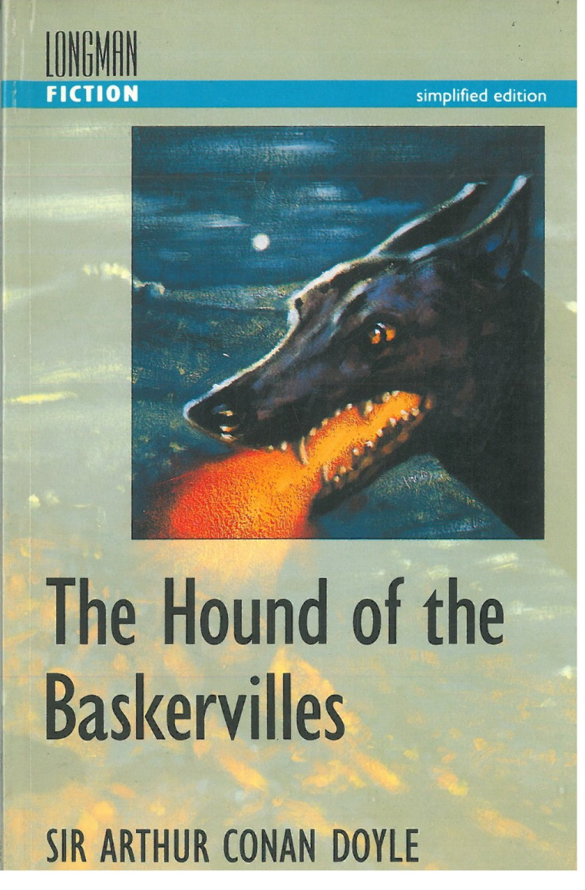 The Hound of the Baskervilles :Longman Fiction Simplified Edition