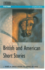 British and American Short Stories :Longman Fiction Simplified Edition