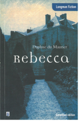 Rebecca :Longman Fiction Simplified Edition Upper İntermediate Level