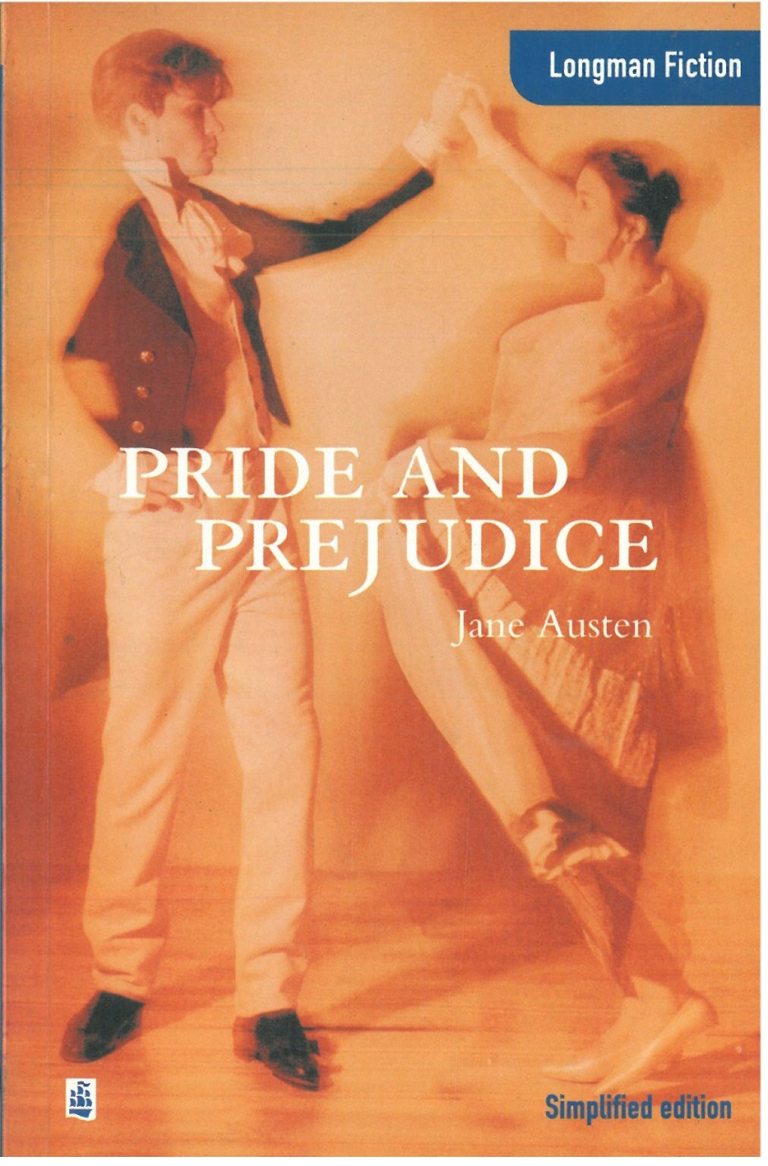 Pride and Prejudice :Longman Fiction Simplified Edition Upper İntermediate Level