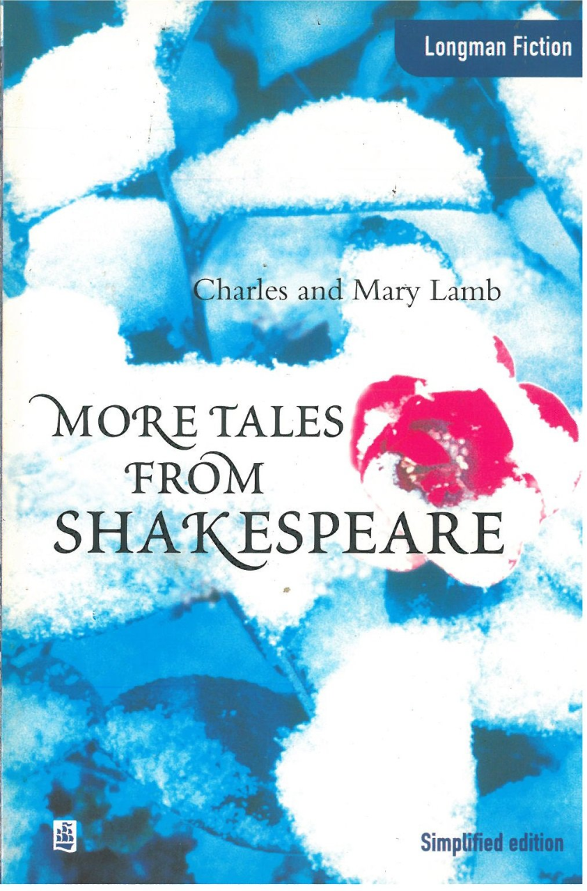 More Tales From Shakespeare :Longman Fiction Simplified Edition Upper İntermediate Level