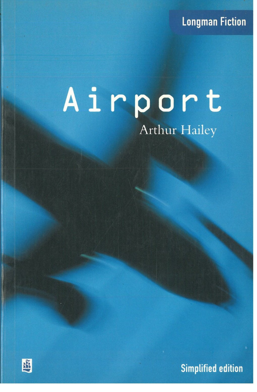 Airport :Longman Fiction Simplified Edition Upper İntermediate Level