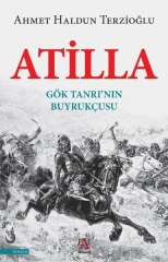 Atilla Gök Tanrı nın Buyrukçusu