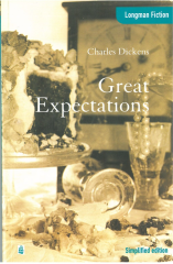 Great Expectations :Longman Fiction Simplified Edition Advanced Level