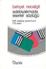 Edebiyatımızda Eserler Sözlüğü