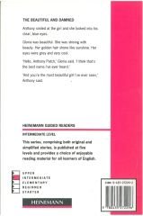 The Beautiful and Damned :Heinemann Guided Readers Intermediate Level