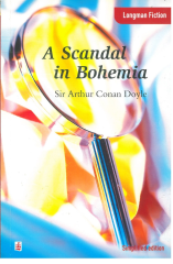 A Scandal in Bohemia :Longman Fiction Simplified Edition Lower İntermediate Level