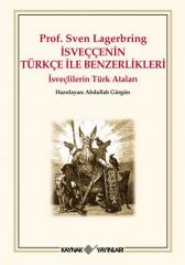 İsveççenin Türkçe ile Benzerlikleri (İsveçlilerin Türk Ataları)
