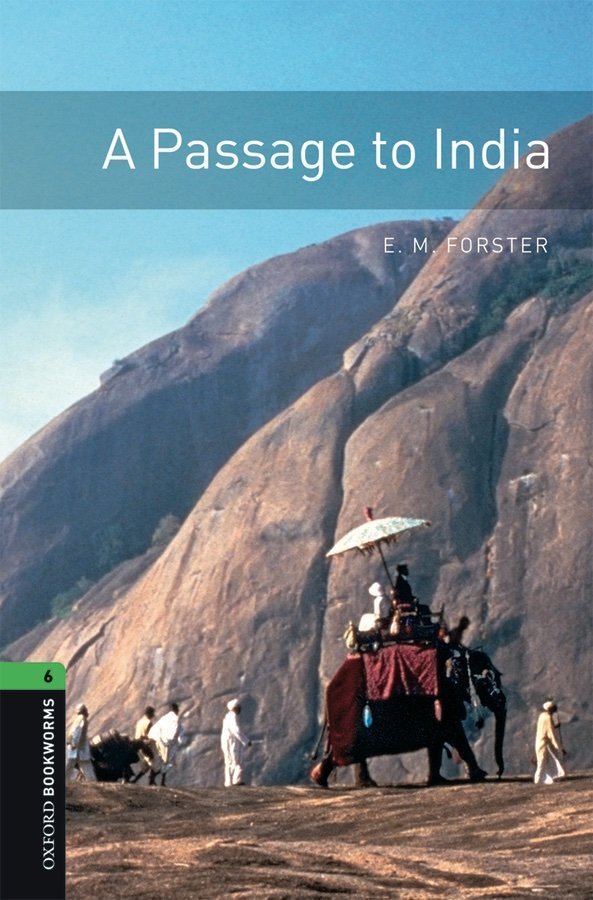 Bookworms Library 6: A PASSAGE TO INDIA