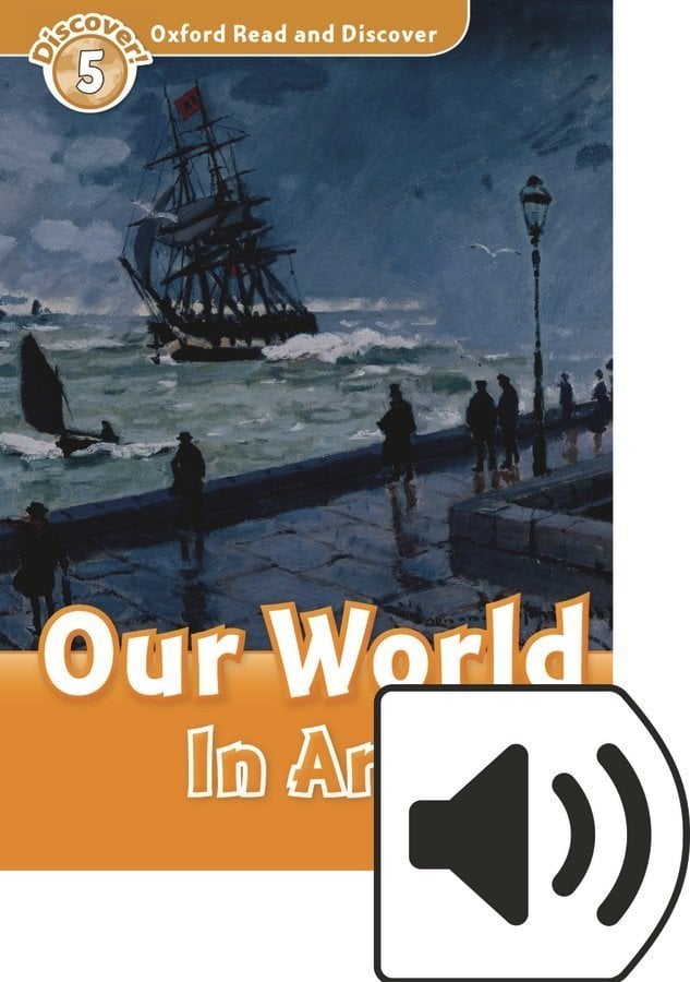 Read and Discover 5:OUR WORLD IN ART W/CD
