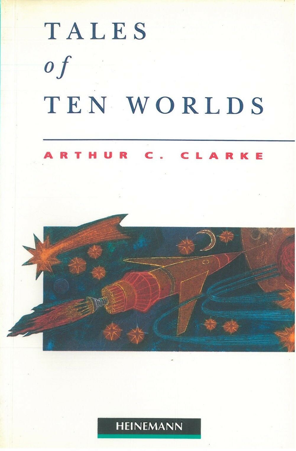 Tales of Ten Worlds :Heinemann Guided Readers Elementary Level