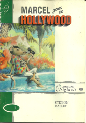 Marcel Goes to Hollywood :Longman Originals Level 1