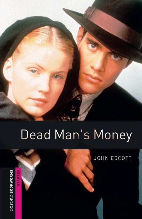 Bookworms Library Starter: DEAD MAN’S MONEY