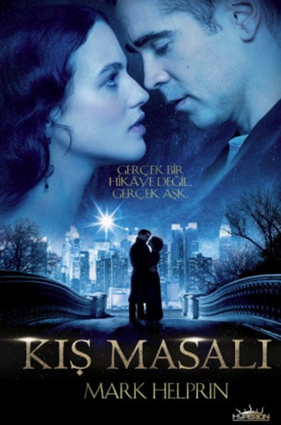 Kış Masalı  ( Gerçek Bir Hikaye Değil , Gerçek Aşk )