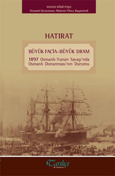Hatırat Büyük Facia - Büyük Dram