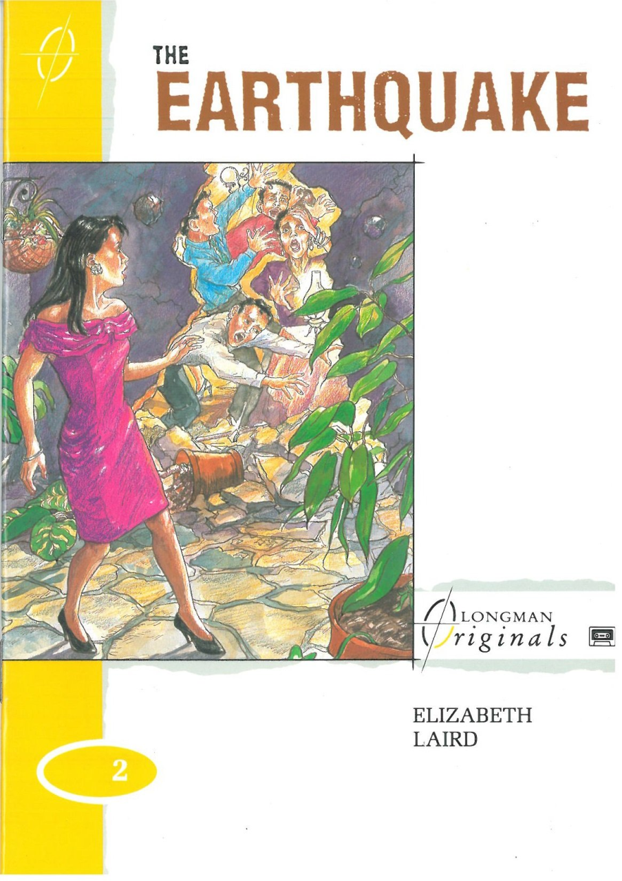 The Earthquake :Longman Originals Level 2