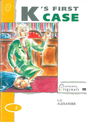K's First Case :Longman Originals Level 2