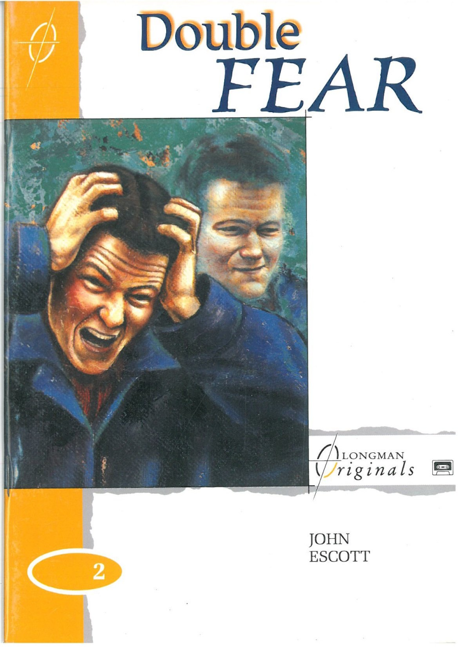 Double Fear and Other Short Stories :Longman Originals Level 2