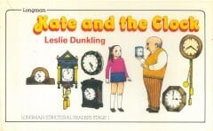 Kate and the Clock :Longman Structural Readers Level 1