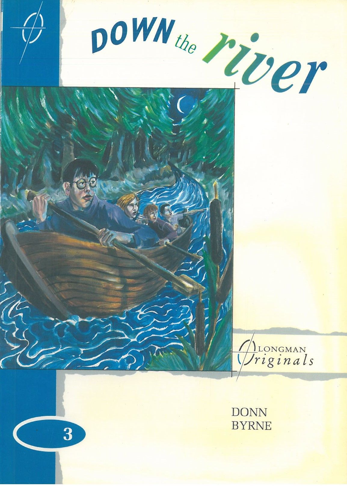 Down the River :Longman Originals Level 3